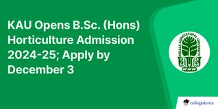 KAU Opens B.Sc. (Hons) Horticulture Admission 2024-25; Apply by December 3